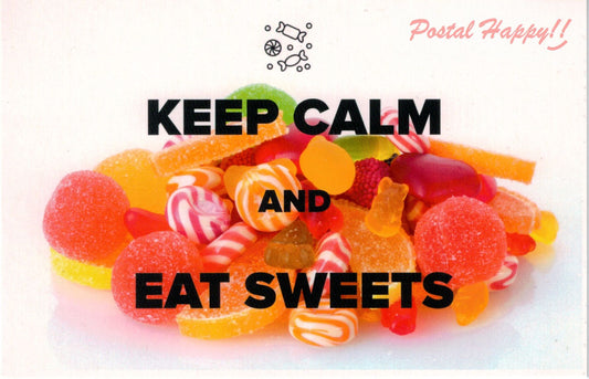 "Keep Calm and Eat Sweets" Postcard