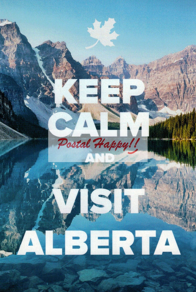 "Keep Calm and Visit Alberta" Postcard
