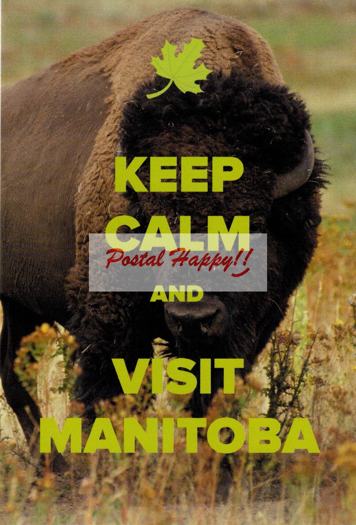 Keep Calm and Visit Manitoba